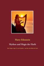 Mythen und Magie der Harfe af Harry Eilenstein
