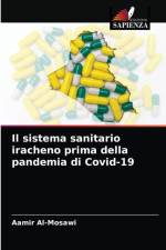 Il sistema sanitario iracheno prima della pandemia di Covid-19 af Al-Mosawi Aamir Al-Mosawi