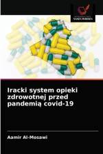 Iracki system opieki zdrowotnej przed pandemia covid-19 af Al-Mosawi Aamir Al-Mosawi