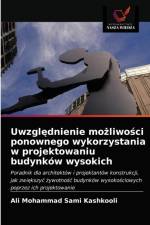 Uwzględnienie możliwości ponownego wykorzystania w projektowaniu budynkow wysokich af Ali Mohammad Sami Kashkooli