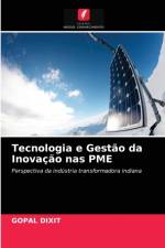 Tecnologia e Gestao da Inovacao nas PME af Gopal Dixit