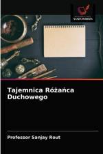 Tajemnica Rożańca Duchowego af Professor Sanjay Rout