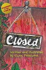 Closed af Gwen Petersohn