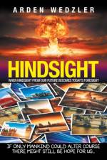 Hindsight af Wedzler Arden Wedzler