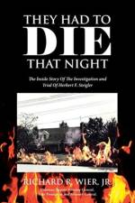 They Had to Die That Night af Richard R Wier