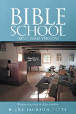 Bible School af Pitts Ricky Jackson Pitts