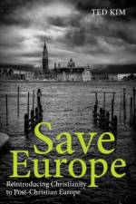 Save Europe af Ted Kim