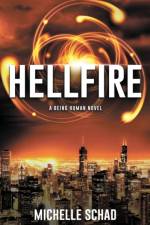 Hellfire af Schad Michelle Schad