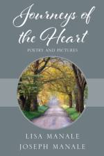Journeys of the Heart af Joseph Manale