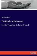 Monks of the Weast af Montalembert