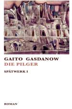Die Pilger af Gaito Gasdanow