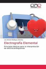 Electrografia Elemental af Luis Antonio Rodríguez Sánchez