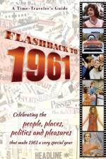 Flashback to 1961 - A Time Traveler's Guide af Bradforsand-Tyler B. Bradforsand-Tyler