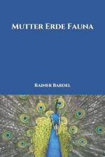 Mutter Erde Fauna af Rainer Bardel