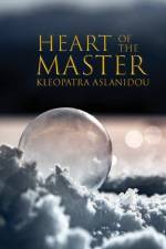 Heart of the Master af Kleopatra Aslanidou