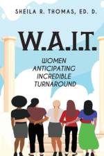 W.A.I.T. af Dr Sheila Thomas