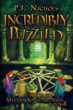 Incredibly Puzzled (The Puzzled Mystery Adventure Series