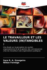 LE TRAVAILLEUR ET LES VALEURS (IN)TANGIBLES af Formiga Nilton Formiga