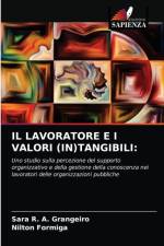 IL LAVORATORE E I VALORI (IN)TANGIBILI af Formiga Nilton Formiga