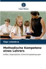 Methodische Kompetenz eines Lehrers af Lebedeva Olga Lebedeva
