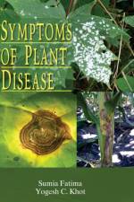 SYMPTOMS OF PLANT DISEASE af Fatima Sumia Fatima