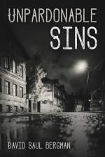 Unpardonable Sins af David Saul Bergman