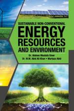 SUSTAINABLE NON-CONVENTIONAL ENERGY RESOURCES AND ENVIRONMENT af OMER ABDEEN M. OMER