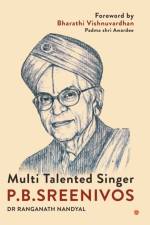 Multi Talented Singer P.B.SREENIVOS af Dr Nandyal Ranganath Dr Nandyal
