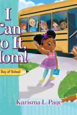 I Can Do It, Mom! af Karisma Page