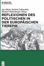Reflexionen des Politischen in der europaischen Tierepik
