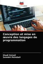 Conception et mise en Å?uvre des langages de programmation af Zeinali Shadi Zeinali