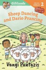 Sheep Dancing and Dario Prancing af Vangi Pantazis