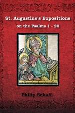St. Augustine's Expositions on the Psalms 1 - 20 af St Augustine