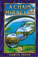 A chain of Miracles af Harun Yahya