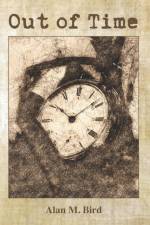 Out of Time af Alan Bird
