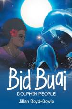Bid Buai af Jillian Boyd-Bowie