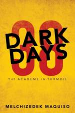 38 Dark Days af Melchizedek Maquiso