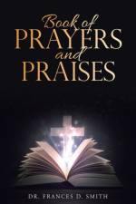 Book of Prayers and Praises af Smith Dr. Frances D. Smith