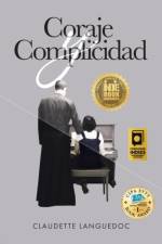 Coraje y Complicidad af Languedoc Claudette Languedoc