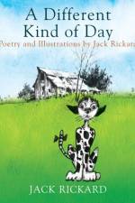A Different Kind of Day af Jack Rickard