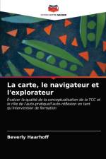 carte, le navigateur et l'explorateur af Beverly Haarhoff
