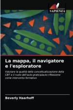 mappa, il navigatore e l'esploratore af Beverly Haarhoff