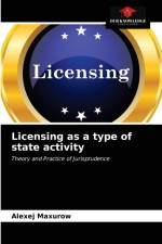 Licensing as a type of state activity af Maxurow Alexej Maxurow