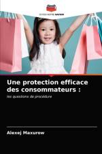 Une protection efficace des consommateurs af Maxurow Alexej Maxurow