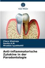 Anti-inflammatorische Zytokine in der Parodontologie af Khatreja Charu Khatreja