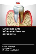 Cytokines anti-inflammatoires en parodontie af Khatreja Charu Khatreja