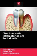 Citocinas anti-inflamatorias em Periodontia af Khatreja Charu Khatreja