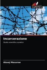 Incarcerazione af Maxurow Alexej Maxurow