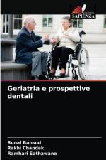 Geriatria e prospettive dentali af Bansod Runal Bansod