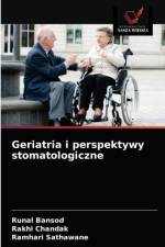 Geriatria i perspektywy stomatologiczne af Bansod Runal Bansod